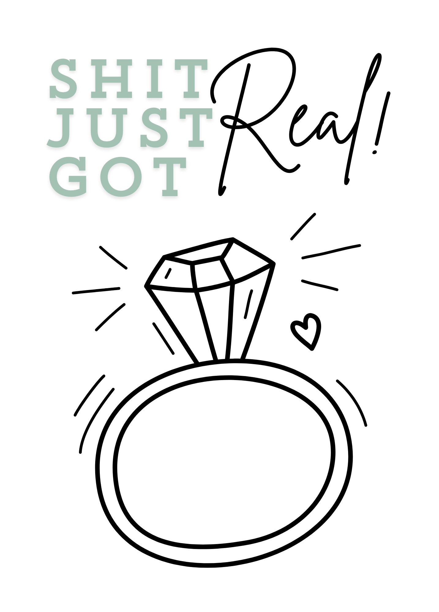 Just Got Real | Bachelorette Card