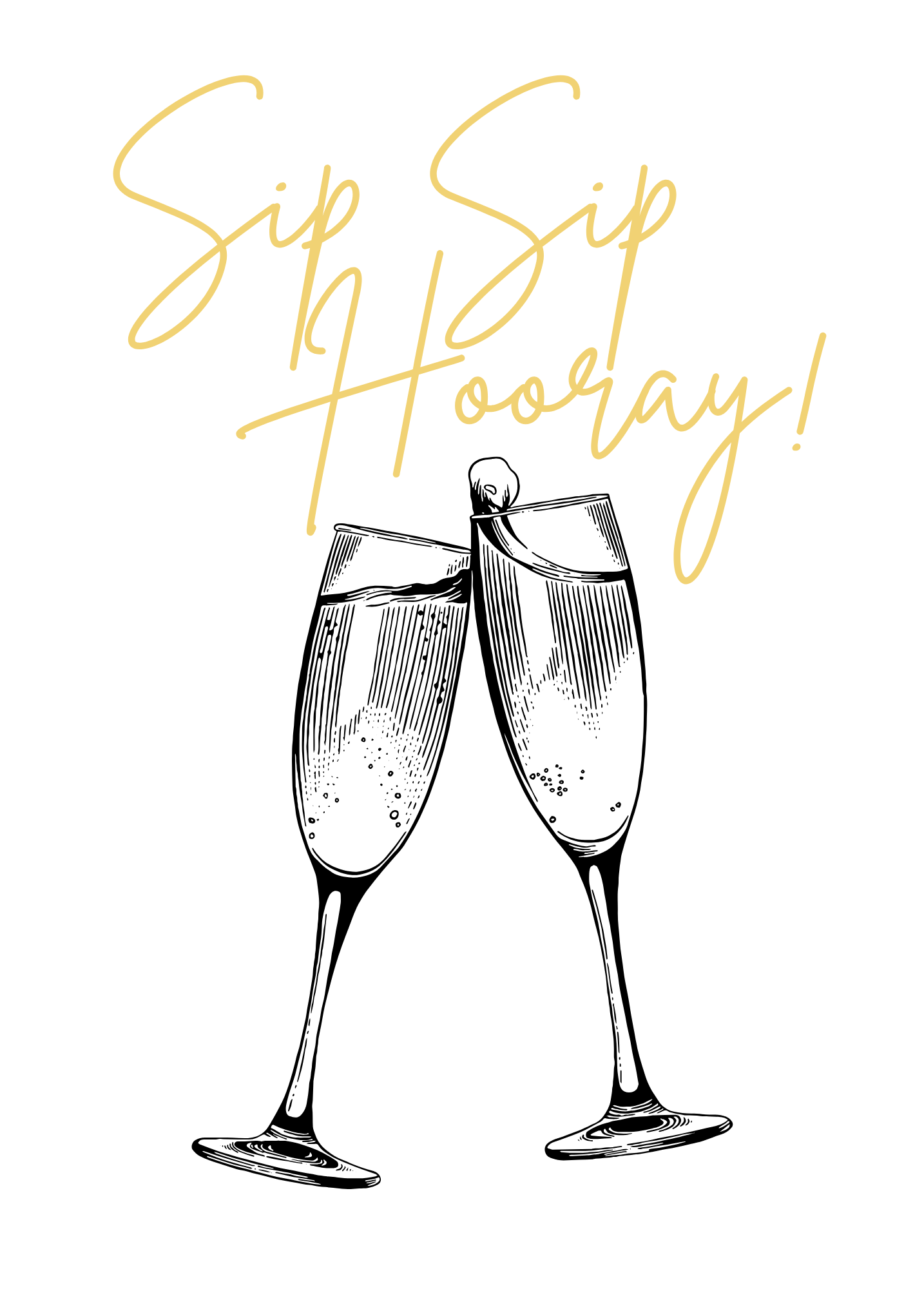 Sip Sip Hooray! | Congratulations Card