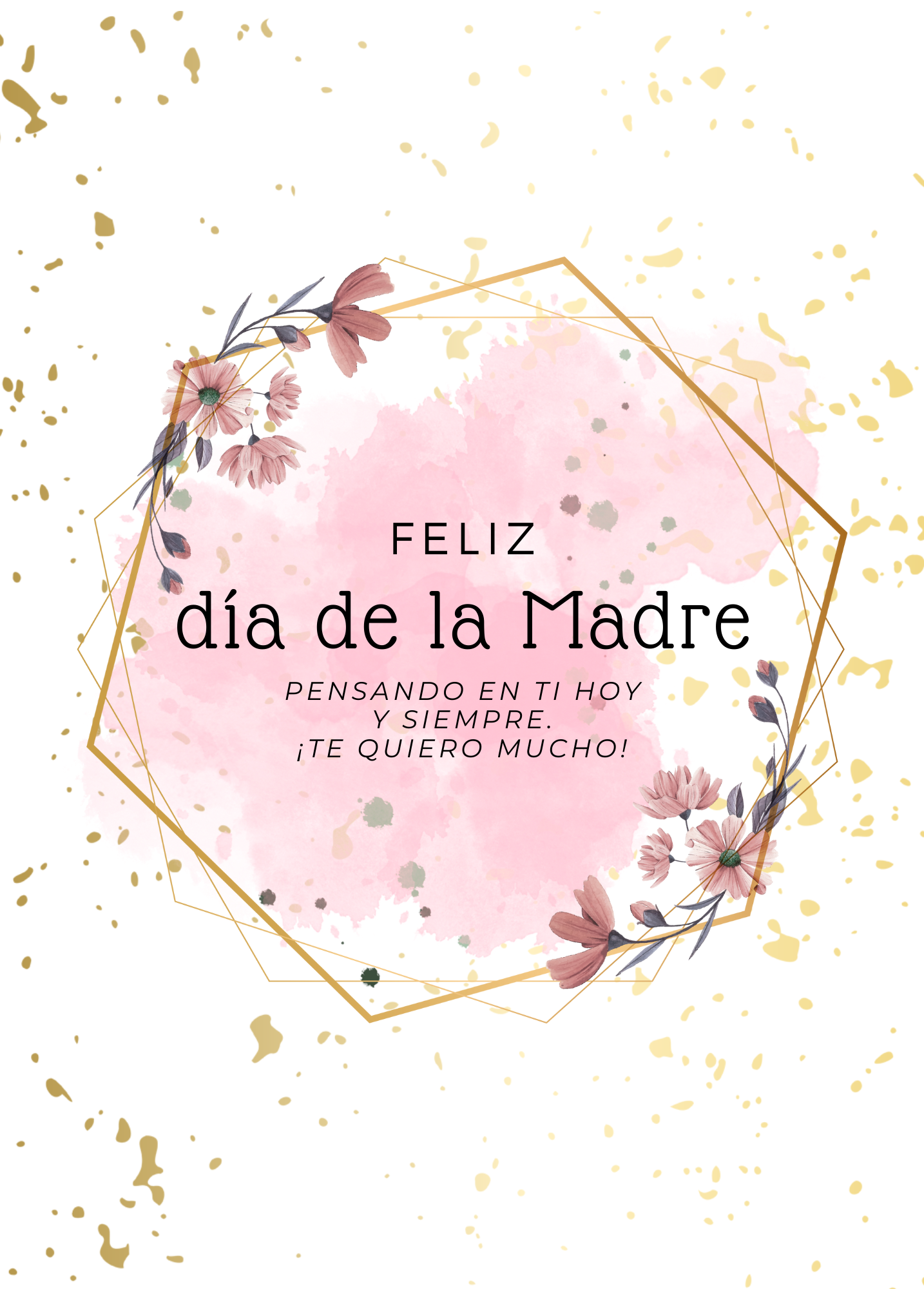 Feliz dia de la Madre | Te Quiero Mucho!