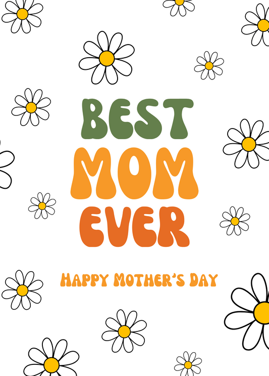 Happy Mother's Day | Best Mom Ever