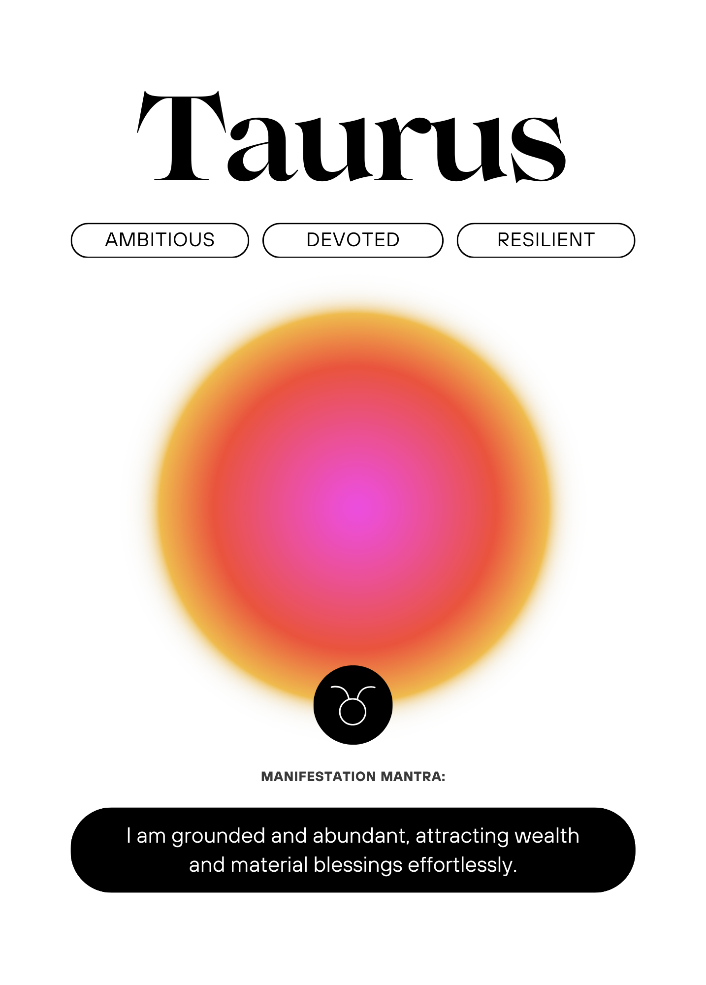 Taurus Mantra