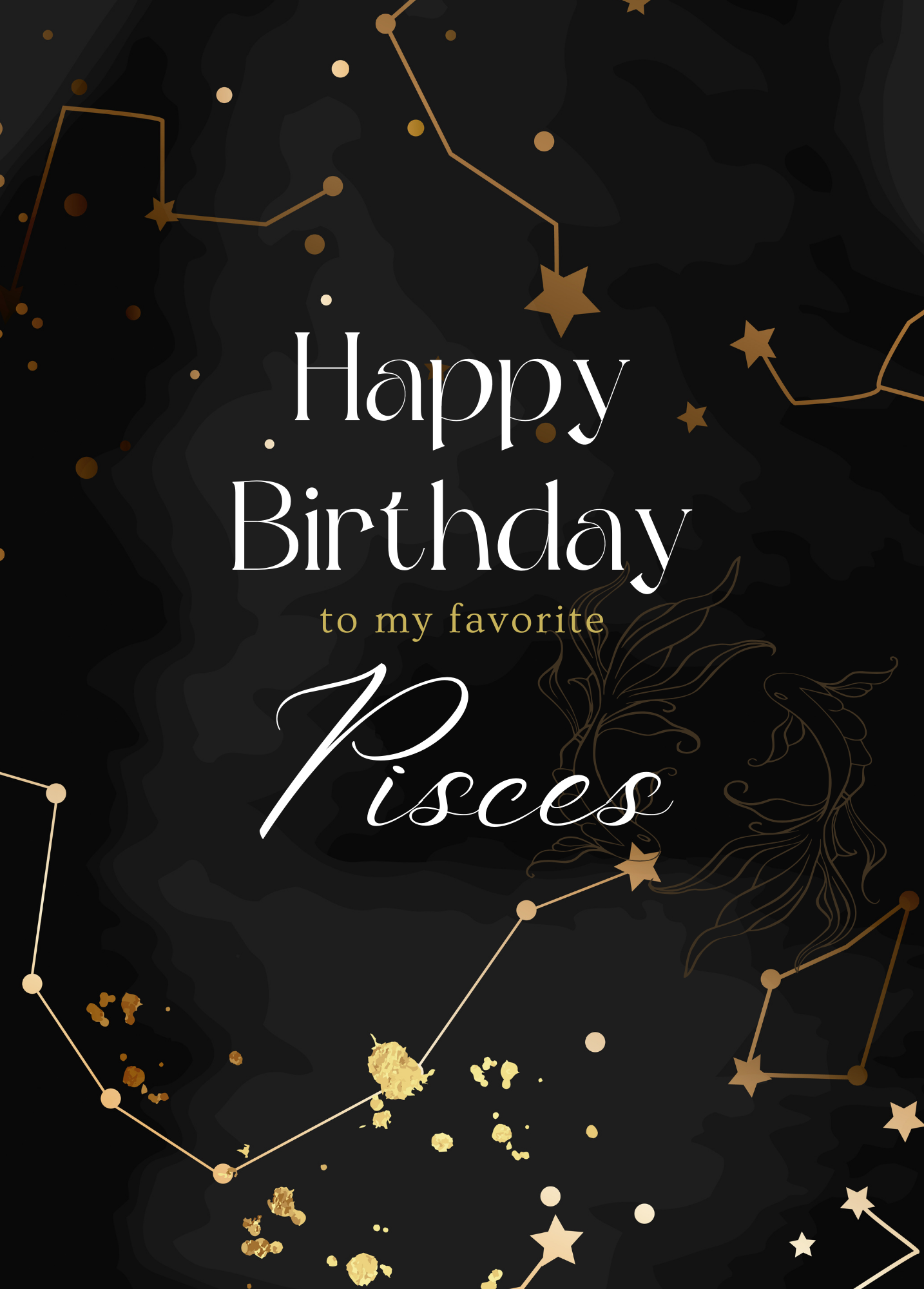 Happy Birthday to My Favorite Pisces