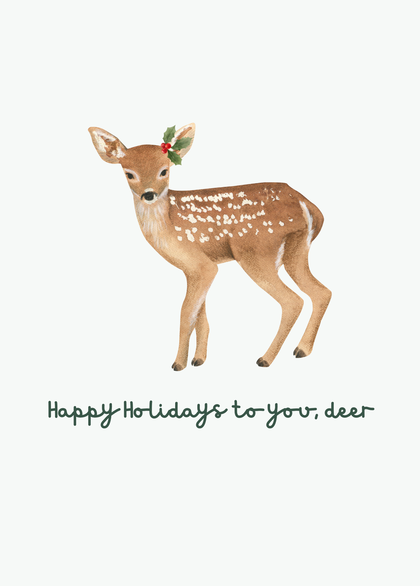 Happy Holidays To You, Deer | Holiday Card