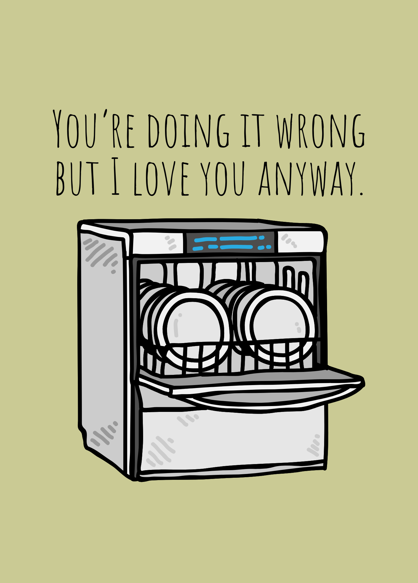 You're Doing It Wrong, But I Love You Anyway | Valentine's Day Card