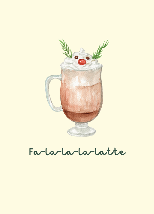 Fa-la-la-la-latte | Holiday Card