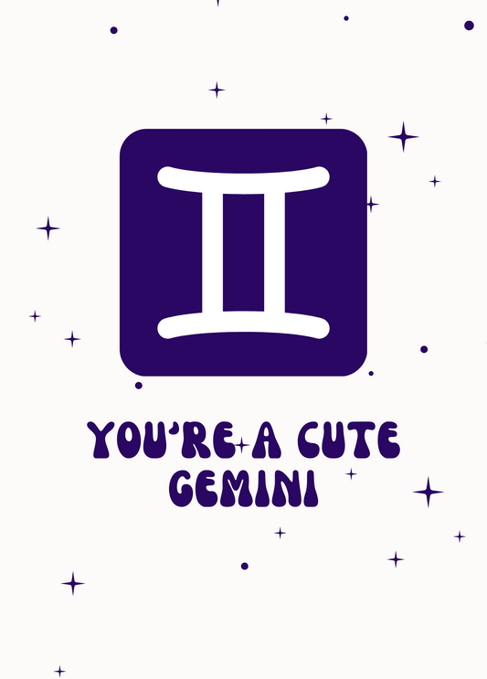 You're a Cute Gemini