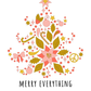 Merry Everything | Holiday Card