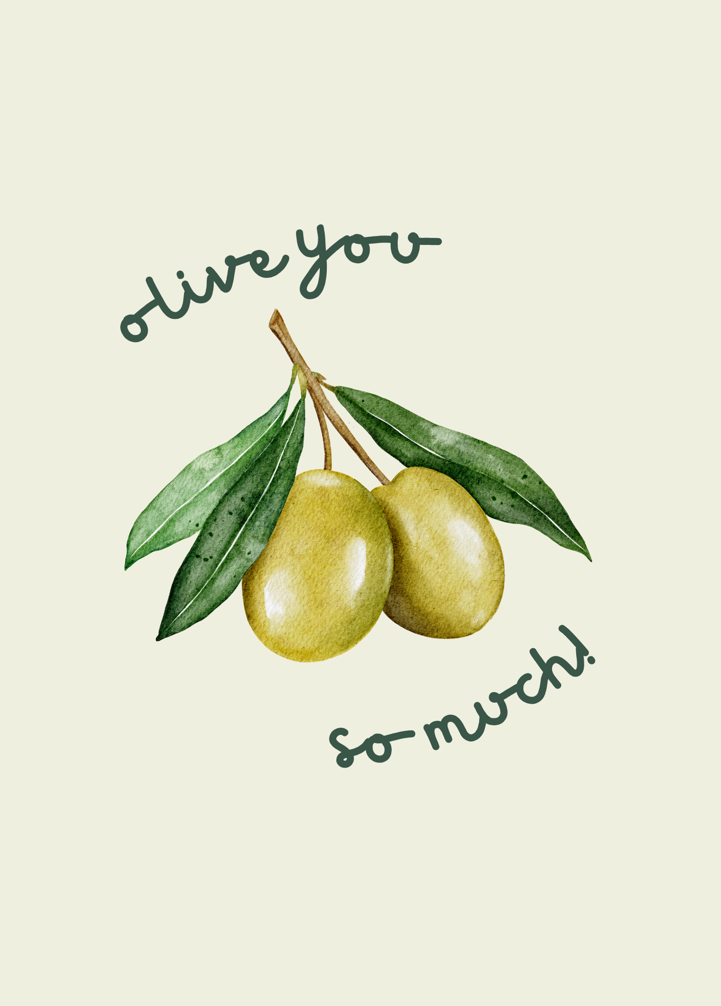 Olive You So Much! | Valentine's Day Card