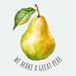 We Make a Great Pear | Valentine's Day Card