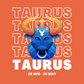 Taurus Taurus Taurus