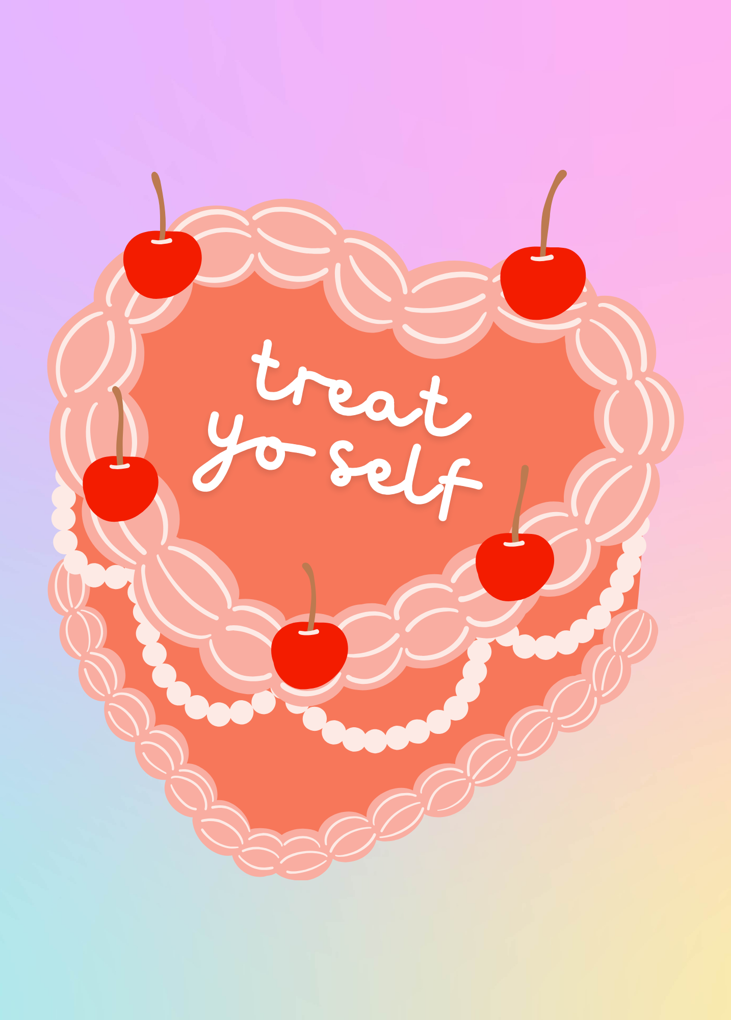 Treat Yo Self | Congratulations Card