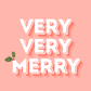 Very Very Merry | Christmas Card